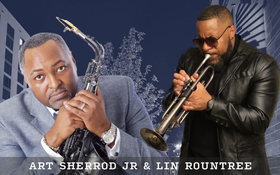 National Spotlight: The Dynamic Duo of Art Sherrod Jr. and Lin Rountree