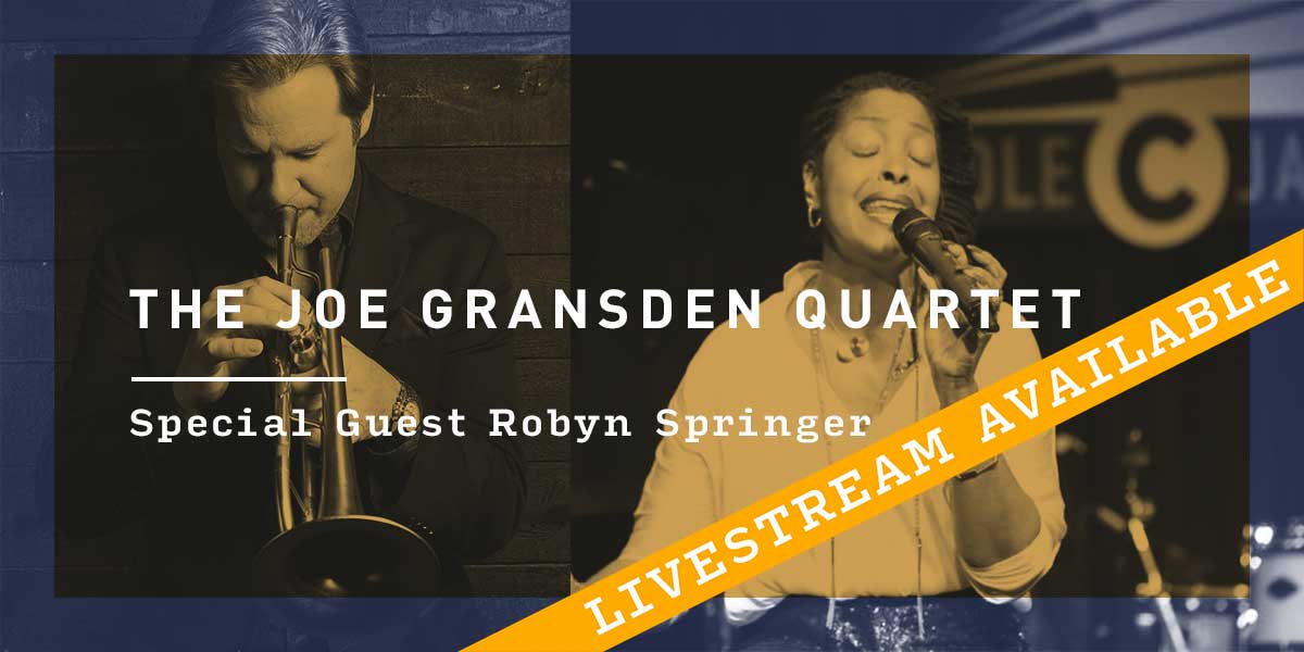 Joe Gransden Quintet Featuring Robyn Springer