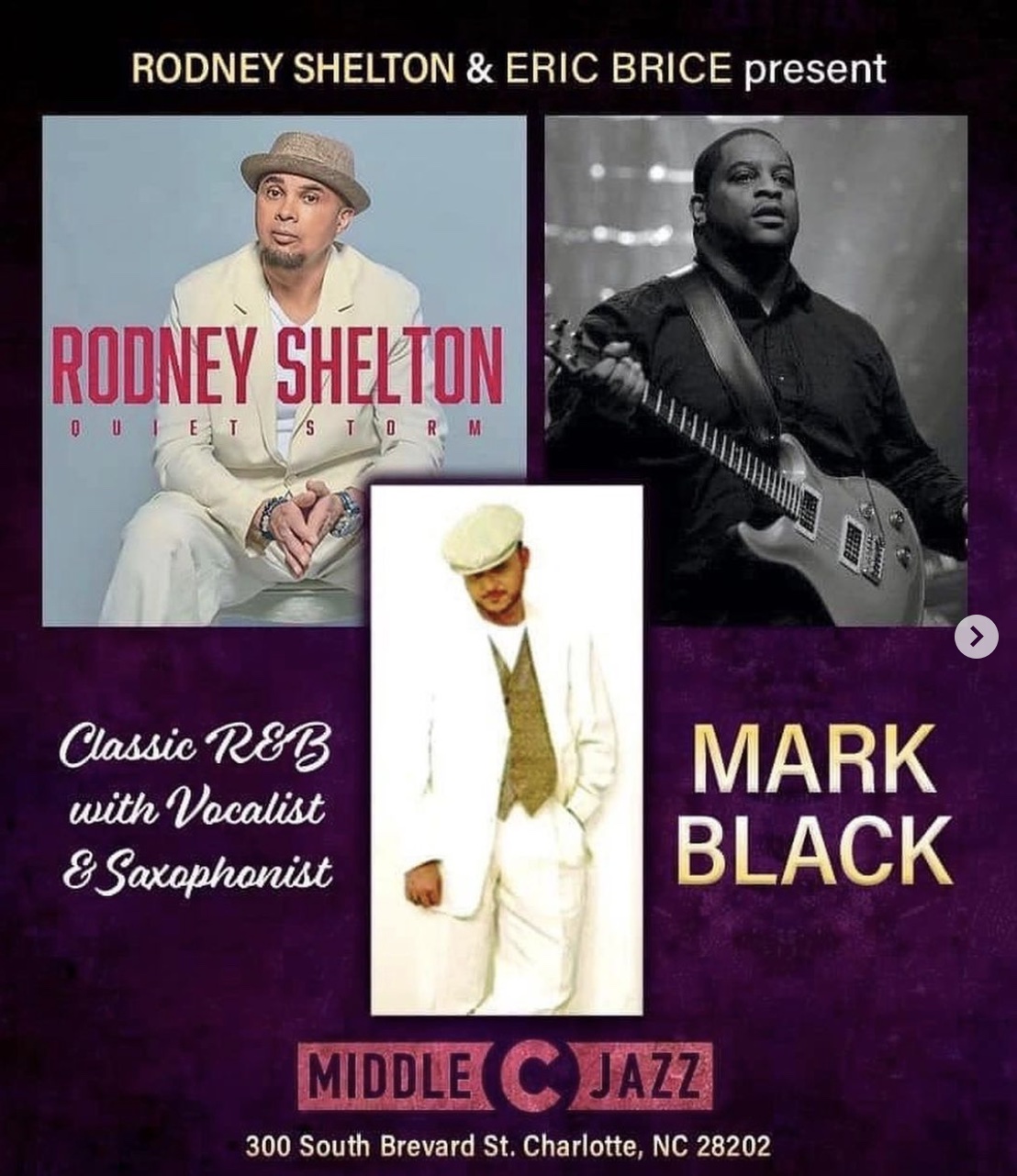 Rodney Shelton & Eric Brice present Singer/ Saxophonist Mark Black- A night of Classic Motown and R&B